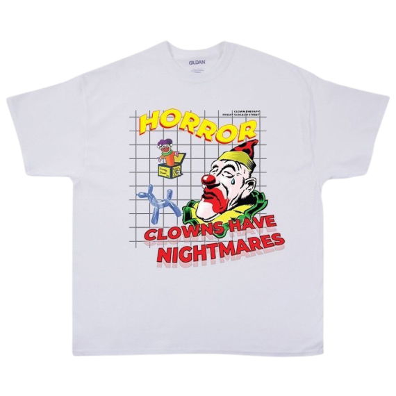 Clowns Have Nightmares WHITE